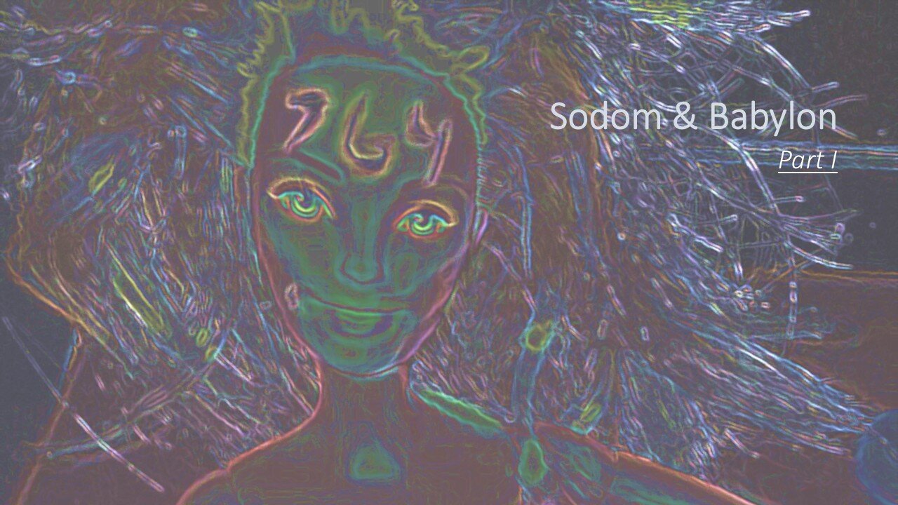 Sodom & Babylon | "Scene of the Crime" | Part I