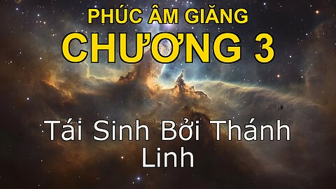 Chương 3 sách Giăng - Bản Dịch Tiếng Anh Thế Giới Bible in Vietnamese