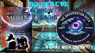 Shoot the Moon with CRROW777 & OD