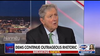 SEN KENNEDY: DEMS CONTINUE OUTRAGEOUS RHETORIC