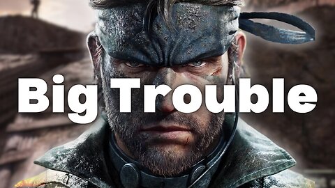 Metal Gear Solid Delta Developer Might Be In Deep Trouble