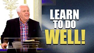 Learn to do Well!
