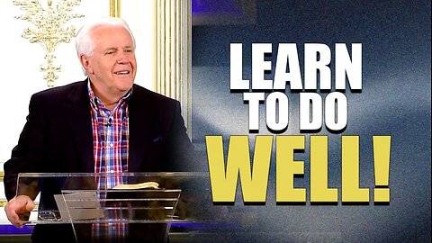 Learn to do Well!