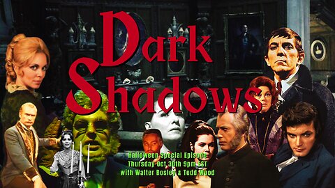 Dark Shadows Halloween Special with Walter Bosley & Todd Wood