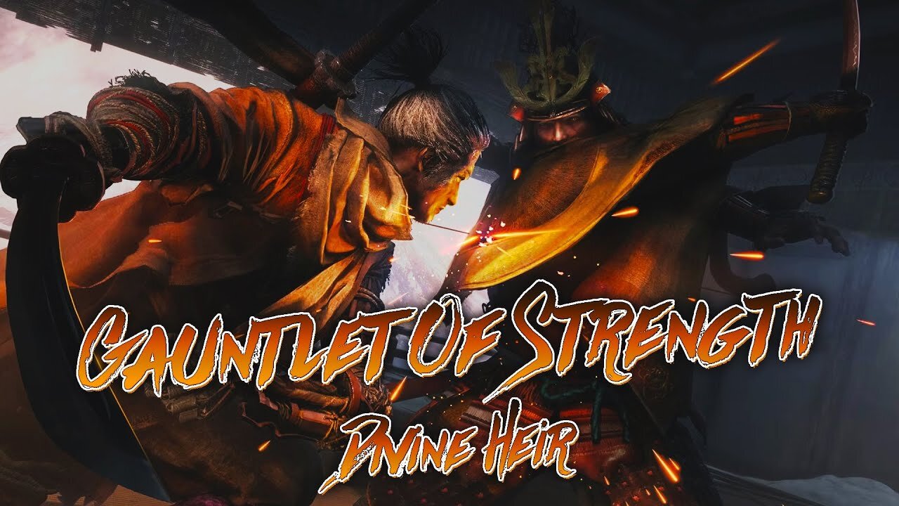 Sekiro: Shadows Die Twice Gauntlet of Strength: Devine Heir