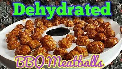 Dehydrated BBQ Meatballs