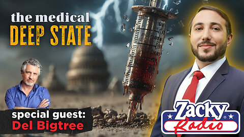 Del Bigtree vs. the Medical Deep State: Exposing the Agenda Behind Media and Global Control