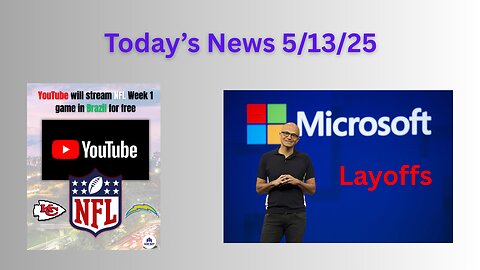 Netflix to stream NFL week 1, Microsoft layoffs - Today's News