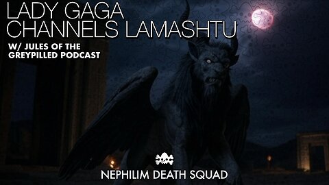 Lady Gaga Summons Lamashu on SNL w/ Greypilled Podcast