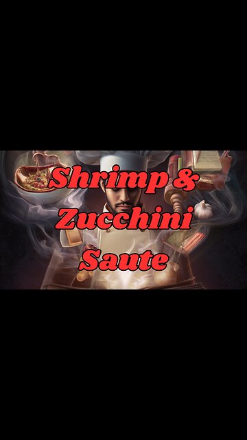 Quick Recipes - Shrimp & Zucchini Saute