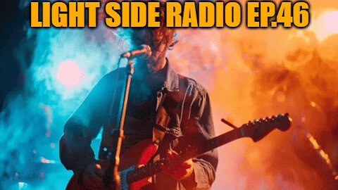 LIGHT SIDE RADIO EP.46 (MUSIC VIDEO REQUEST & HANGOUT)