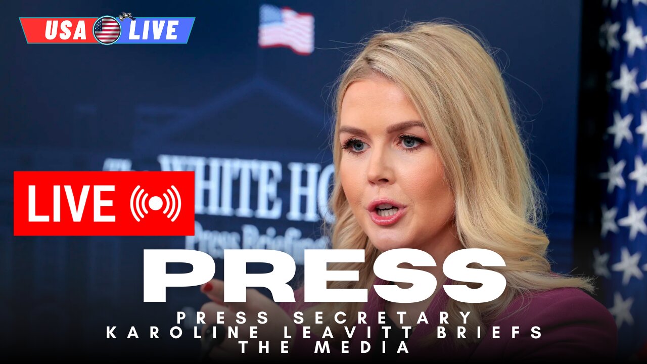 LIVE: White House press briefing | Press Secretary Karoline Leavitt briefs the media