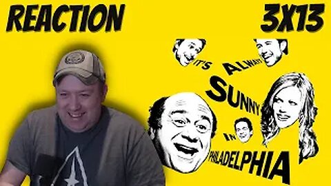 It's Always Sunny In Philadelphia S3 E13 Reaction "The Gang Gets Whacked: Part 2"