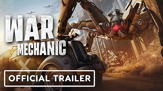 War Mechanic - Official Re-reveal Trailer