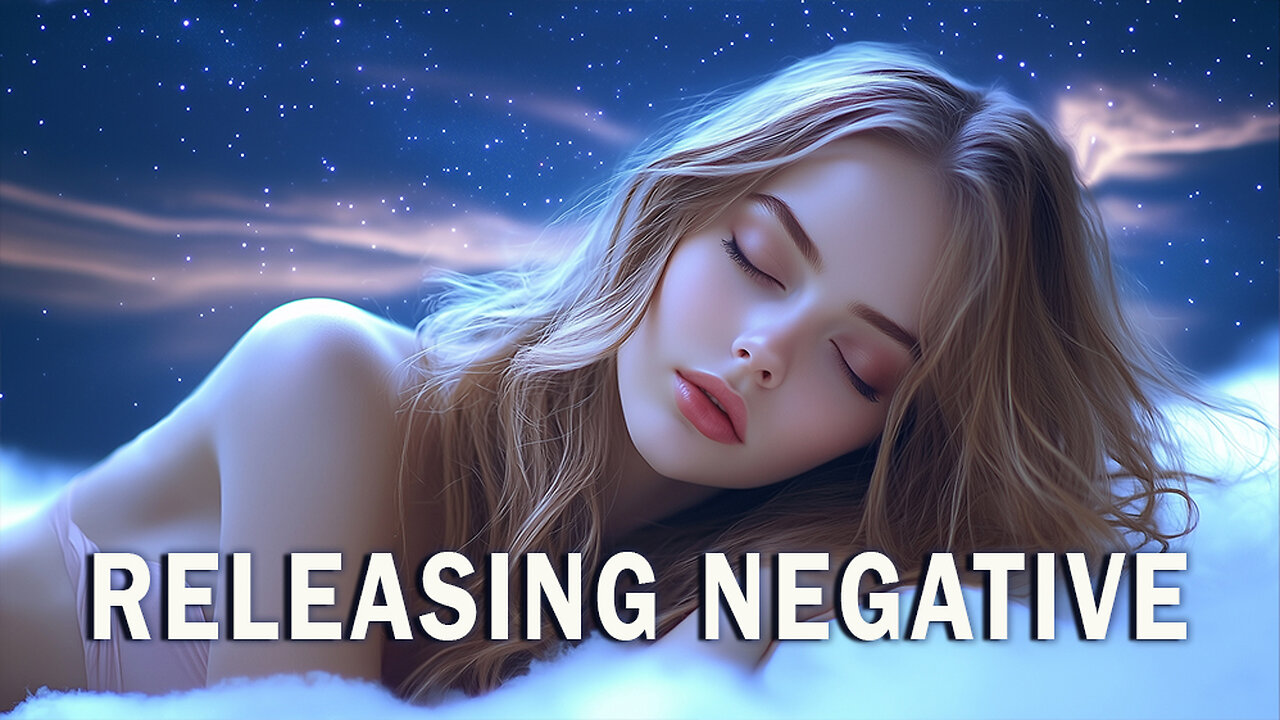 Guided Sleep Meditation to Clear Negative Thought, Release Stress & Heal Inner Peace | 2 Hours Calm