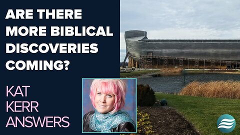 Kat Kerr: Are There More Biblical Discoveries Coming? | April 23 2025