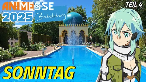 Anime Messe Babelsberg 2025 Sonntag (Teil 4) | Otaku Explorer