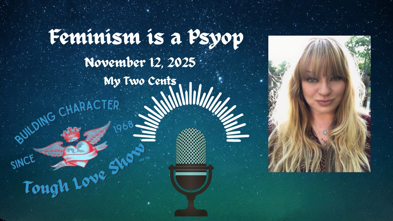 Feminism is a Psyop