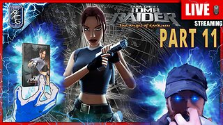 LIVE 1/30/2026 | Tomb Raider: The Angel of Darkness |⚡POWER UP PLAYTHROUGH - FIRST TIME ⚡| PART 11