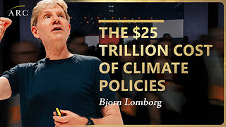 The $25 TRILLION Cost of Climate Policies