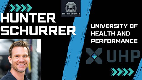 Hunter Schurrer CSCS at UHP | Sentinel Strength #39