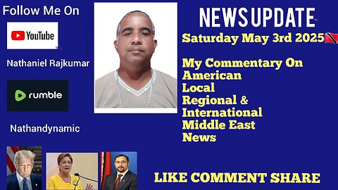News Update Trinidad & Tobago Saturday May 3rd 2025