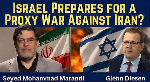 Seyed M. Marandi: Israel Prepares Proxies for Next War with Iran?