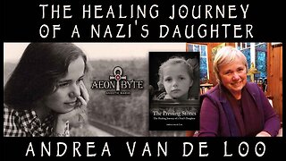 The Healing Journey of a Nazi's Daughter