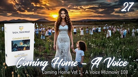 Coming Home Qowl ~ A Voice Episode Ten - Psalm 103 15 March 2025