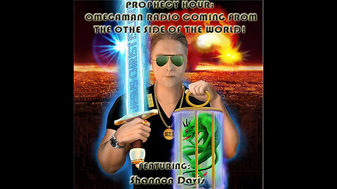 PROPHECY HOUR: OMEGAMAN RADIO COMING FROM THE OTHE SIDE OF THE WORLD! (Edited)