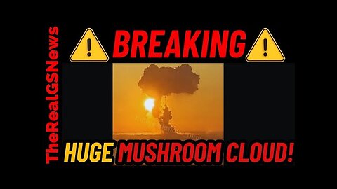 ⚠️ EMERGENCY ALERT! HUGE MUSHROOM CLOUD - AIR RAID SOUNDING - HYPERSONIC / 21 STATES ISSUED WARNING