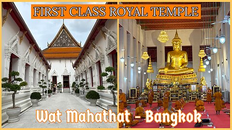 Wat Mahathat วัดมหาธาตุยุวราชรังสฤษฎิ์ - Historic First Class Royal Temple - Bangkok Thailand 2025
