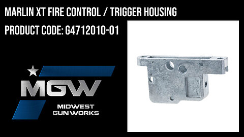 Marlin XT Fire Control / Trigger Housing - G4712010-01