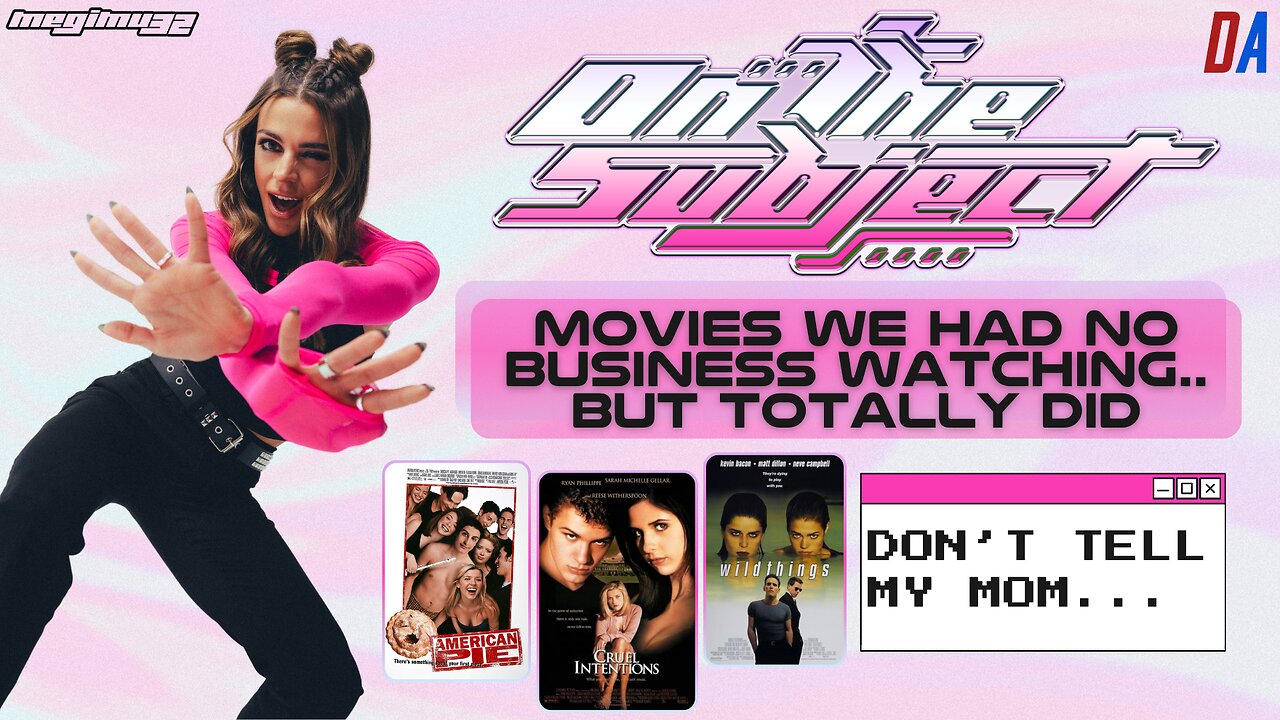 ON THE SUBJECT: Movies We Had Zero Business Watching.. But Totally Did!