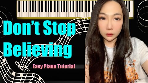 Don't Stop Believin PIANO Easy Short Tutorial
