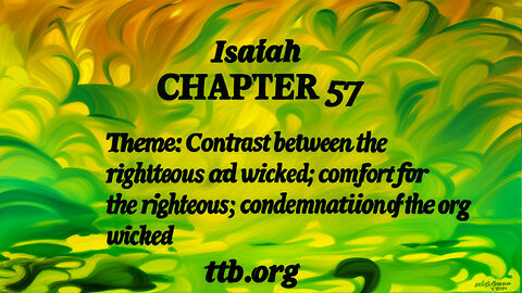 Isaiah Chapter 57 (Bible Study)