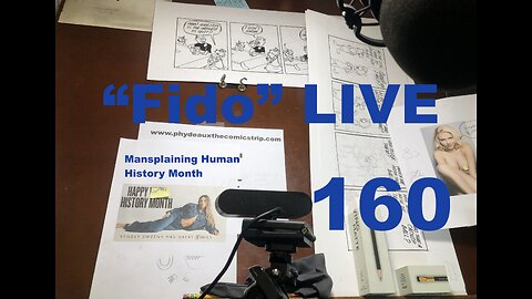"Fido" LIVE 160: Mansplaining Human History Month
