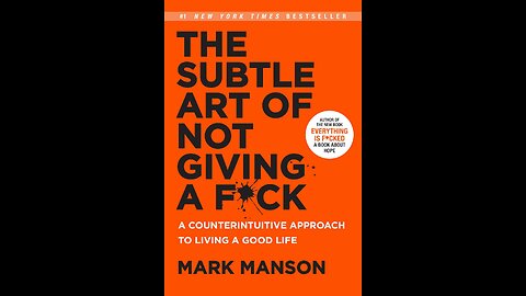 Prioritize What Truly Matters | The Subtle Art of Not Giving a F*ck by Mark Manson | Synopsis