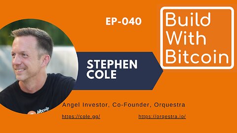 Stephen Cole: Angel Investing and Orqestra