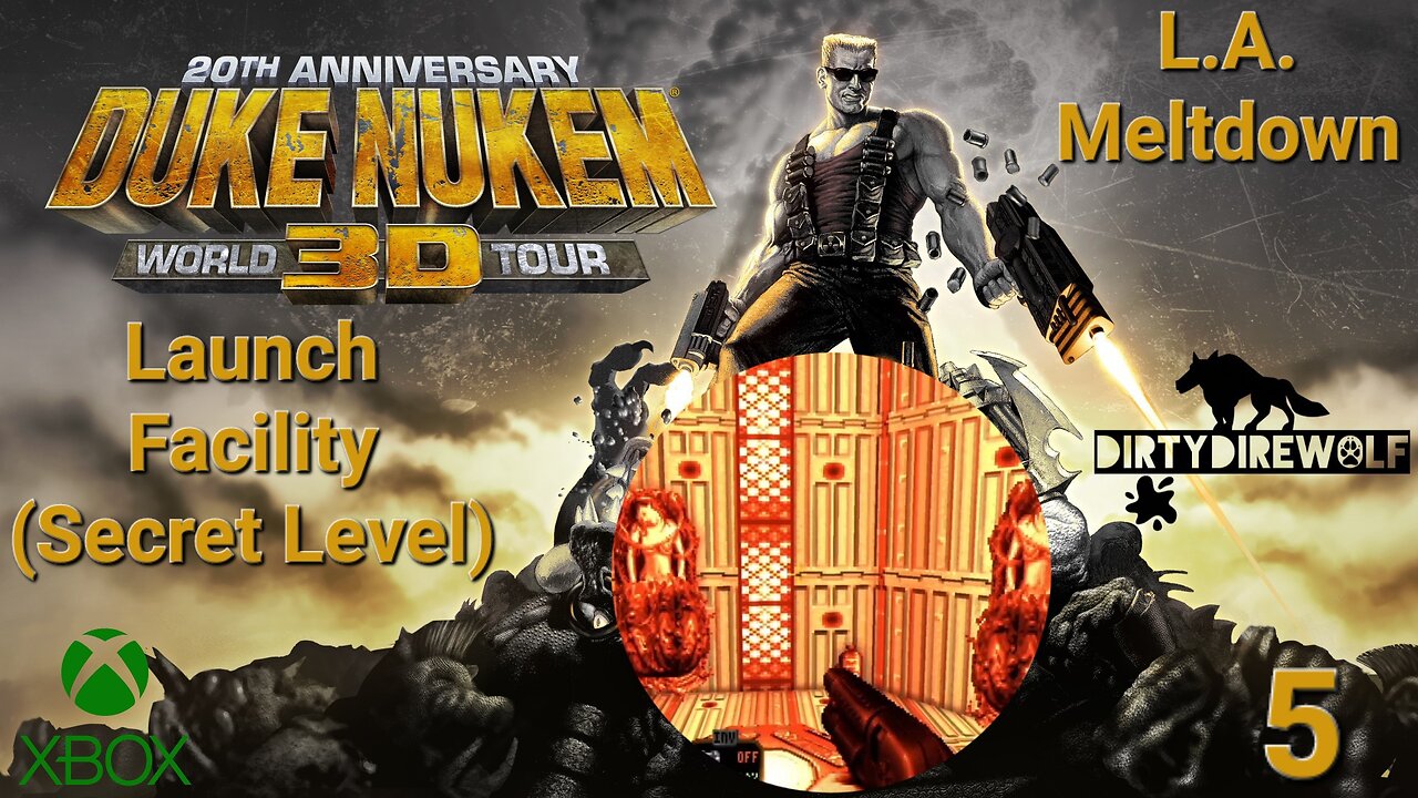 Duke Nukem 3D: 20th Anniversary World Tour - L.A. Meltdown: Launch Facility (Secret Level)