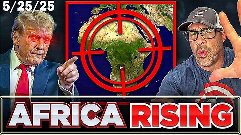 Trump Takes Over Africa! "ART OF THE DEAL" To Dominate Africa's Resources! ~ Larry Ballard explains w/ Nino 5.25.25