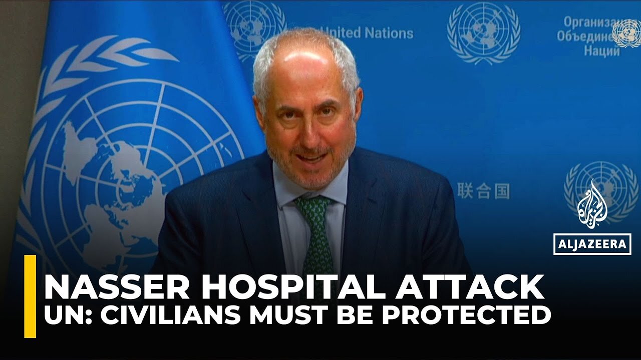 UN decries Israeli attack killing journalists and medics at Gaza’s Nasser Hospital