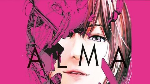 LECTURA DE MANGA: ALMA🔥