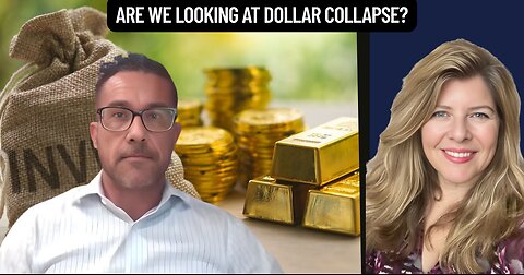 "Are We Looking at Dollar Collapse?" (Sponsored)