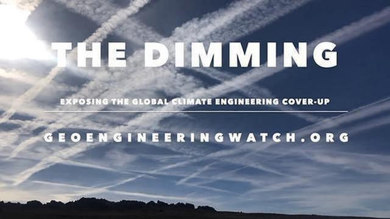 'The Dimming'! Exposing The Fake Global Climate Engineering Cover-Up! [10.03.2021]