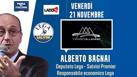 🔴 On. Alberto Bagnai a "Terzo Millennio" su "Lazio TV" (21.11.2025)