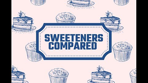 sweeteners compared-best to worst
