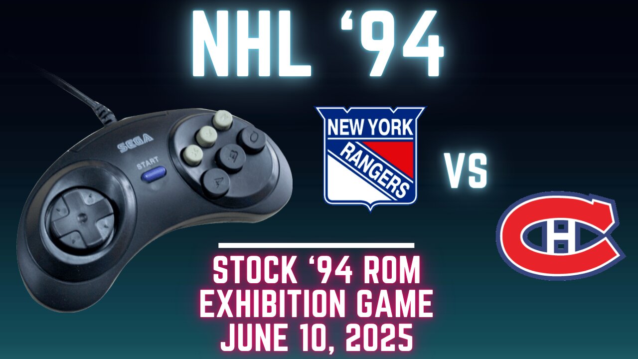 NHL 94: Rangers (Len the Lengend) at Canadiens (FlamShelter) {Genesis} - Exhibition 136