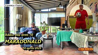 Addio alle armi 10: MARADONALD - 10 aprile 2025