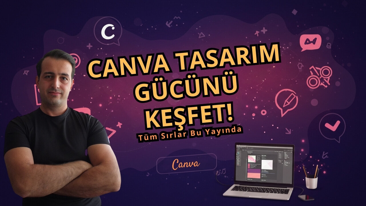 CANVA’yı Böyle Kullanmadınız! Tasarım Sırları İlk Kez Açıklandı 🔥 (Efsane Eğitim Yayını)